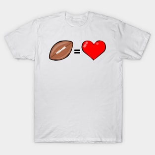 American Football Is Love T-Shirt